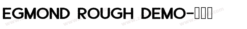 egmond rough demo字体转换